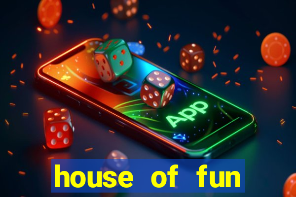 house of fun casino game