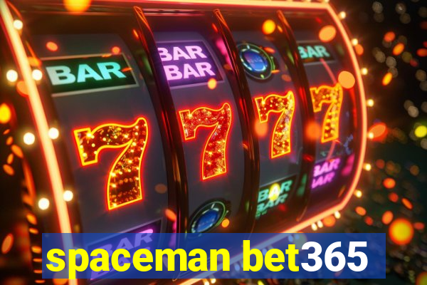 spaceman bet365