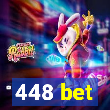 448 bet