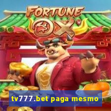 tv777.bet paga mesmo