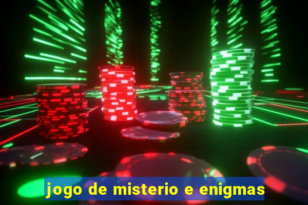 jogo de misterio e enigmas