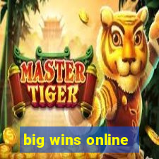 big wins online