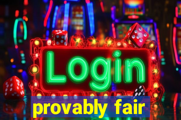 provably fair