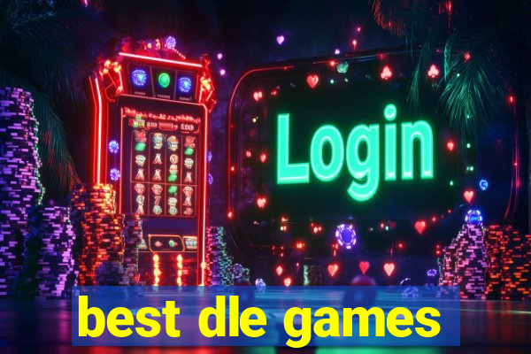 best dle games