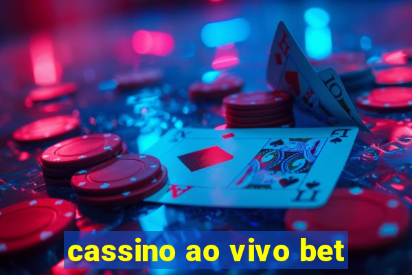 cassino ao vivo bet