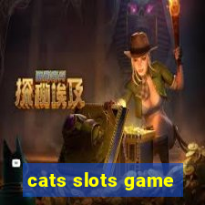 cats slots game