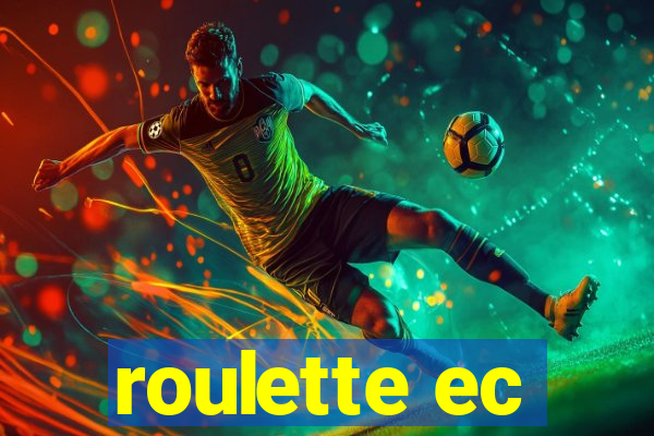 roulette ec