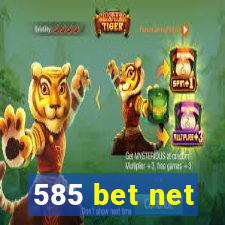 585 bet net