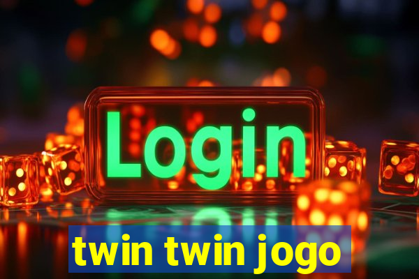 twin twin jogo