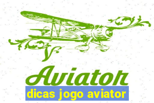 dicas jogo aviator