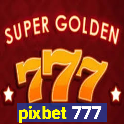 pixbet 777