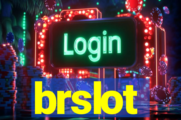 brslot