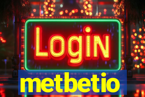 metbetio