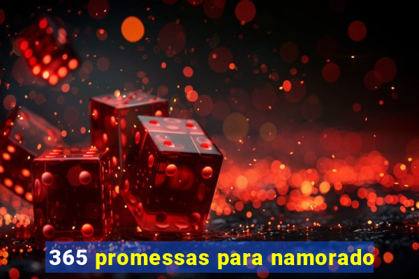 365 promessas para namorado