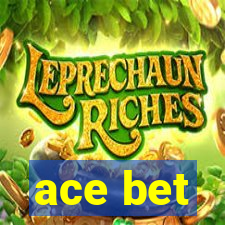 ace bet