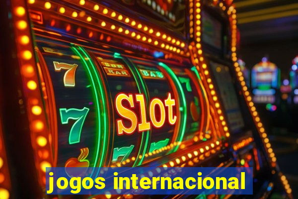 jogos internacional