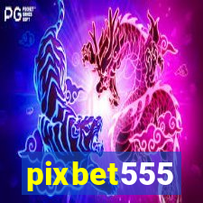 pixbet555