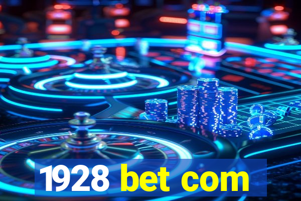 1928 bet com