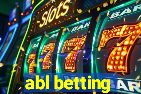 abl betting