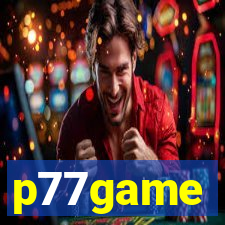 p77game