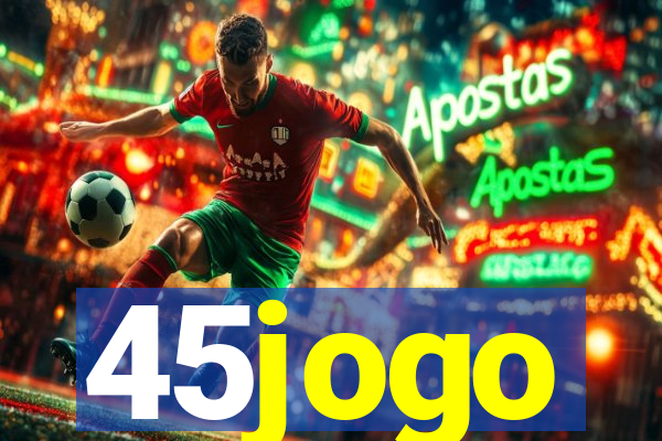 45jogo