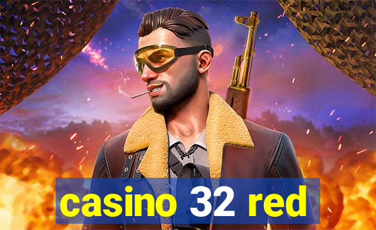 casino 32 red