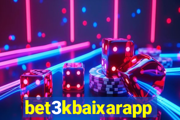 bet3kbaixarapp