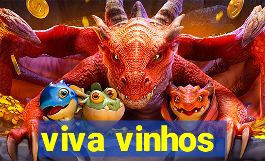 viva vinhos