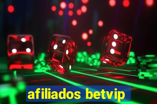 afiliados betvip