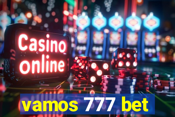 vamos 777 bet