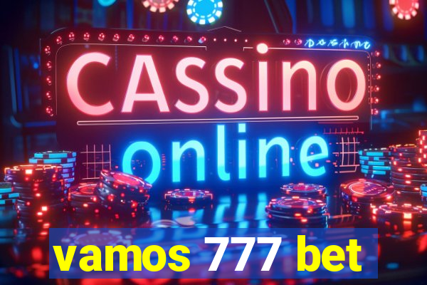 vamos 777 bet