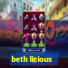 beth licious