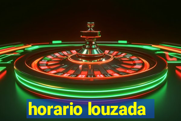 horario louzada