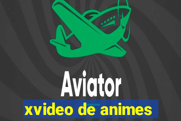 xvideo de animes