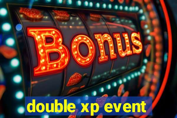 double xp event