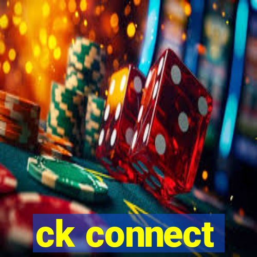 ck connect