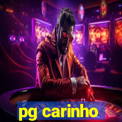 pg carinho