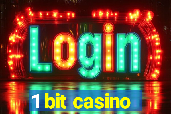 1 bit casino