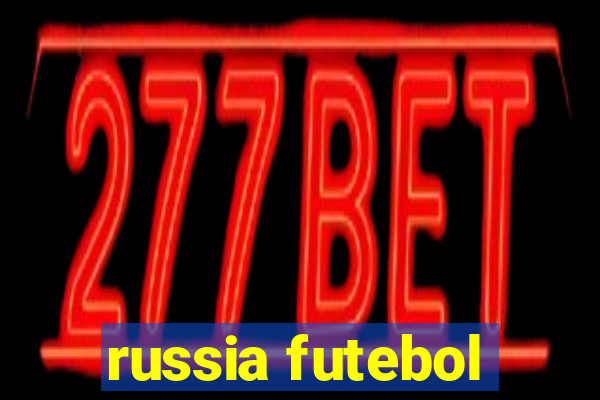 russia futebol