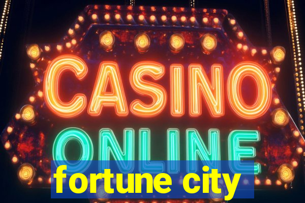 fortune city