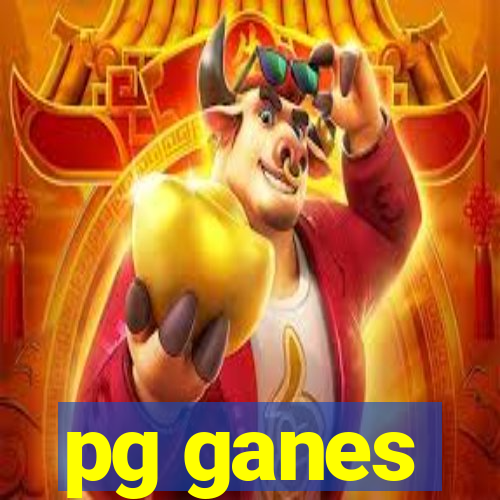 pg ganes