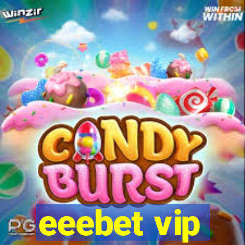 eeebet vip