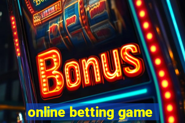 online betting game