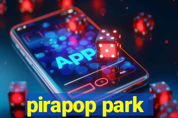 pirapop park