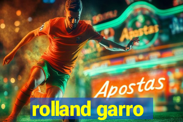 rolland garro