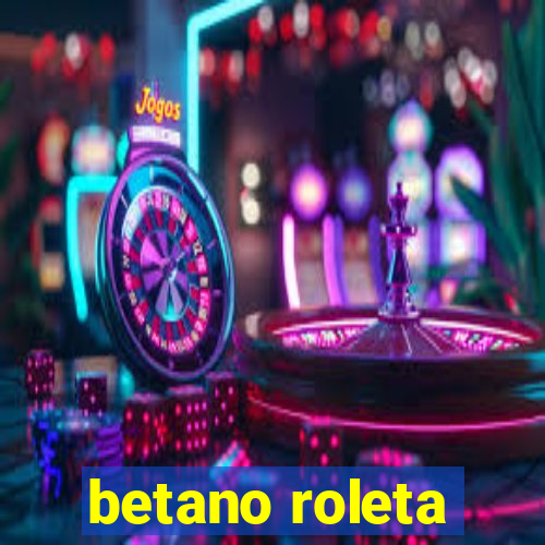 betano roleta