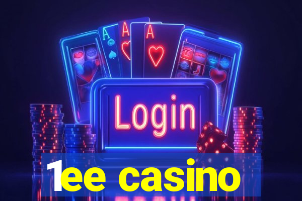 1ee casino