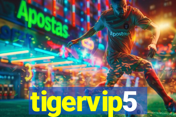 tigervip5