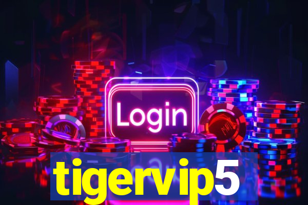 tigervip5