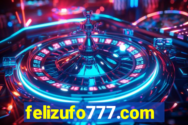 felizufo777.com